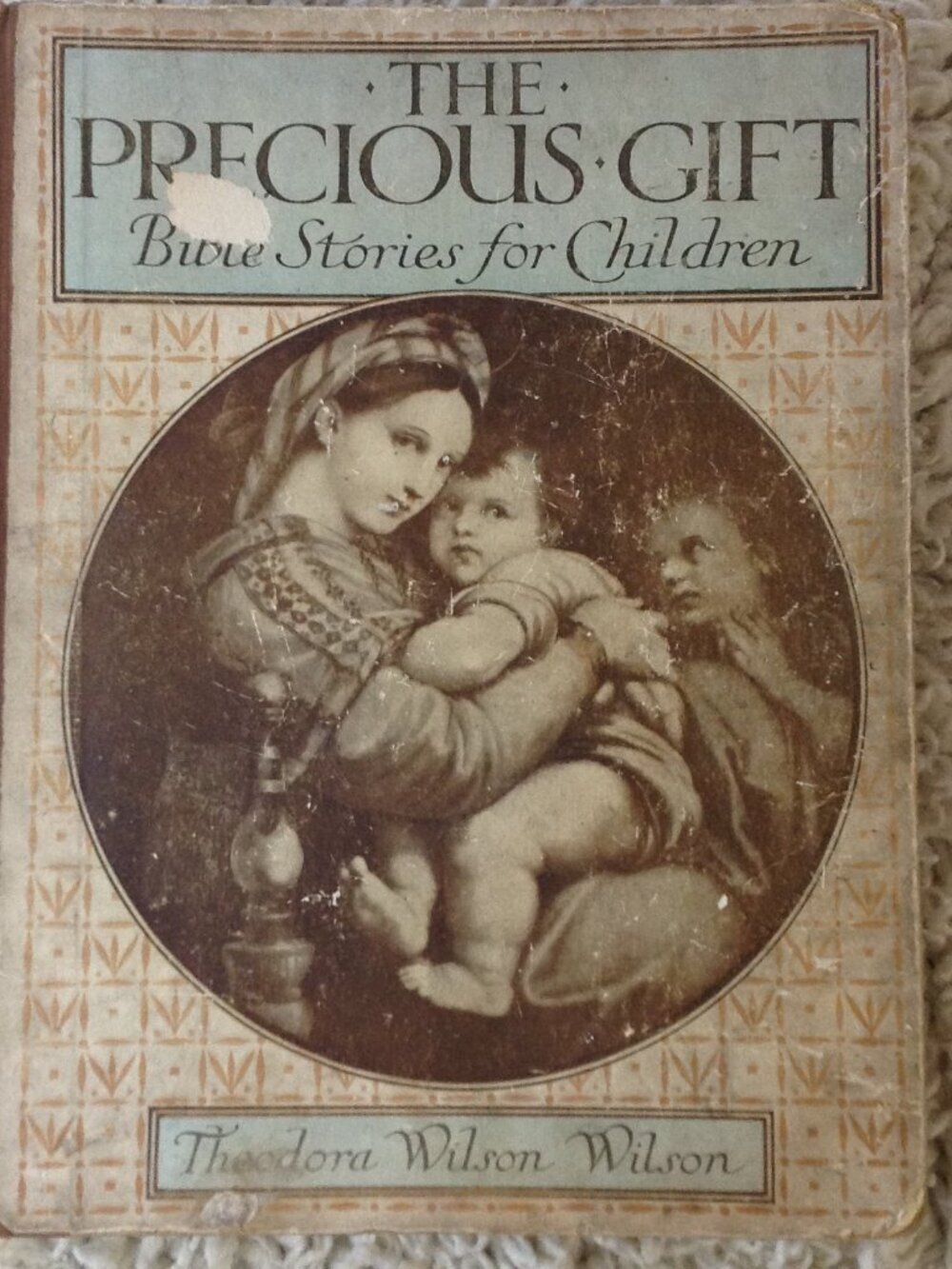VTG 1916 The Precious Gift Bible Stories for Children 1st Edition Illustrated